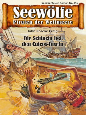 cover image of Seewölfe--Piraten der Weltmeere 231